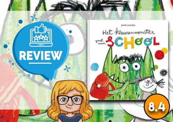 Het Kleurenmonster gaat naar School van Anna Llenas - Lookie Books